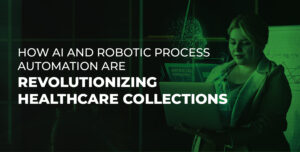 Revolutionizing Healthcare Collections