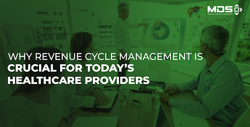 Why RCM is important for healthcare provider