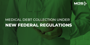 Medical debt collection new federal regulations
