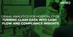 Denial Analytics for Hospitals: Cash Flow and Compliance Wins